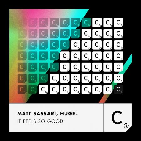 Matt Sassari, Hugel - It Feels So Good (Extended Mix) [2024]