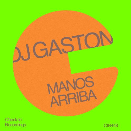 Dj Gaston - Manos Arriba (Extended Mix) [2024]