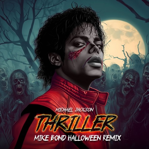 Michael Jackson - Thriller (Mike Bond Remix) [2024]