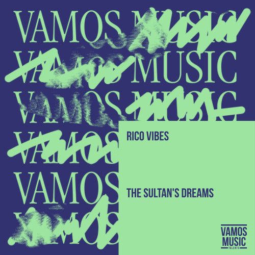 Rico Vibes - The Sultan's Dreams; Alessander Gelassi, Jeremy Bass & Rio Dela Duna - Ritmo & Sabor (Mijangos & Carlos Castro Remix's) [2024]