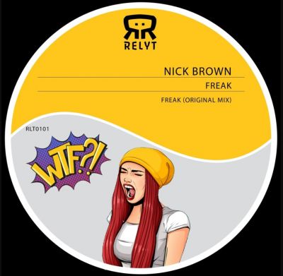 Nick Brown - Freak (Original Mix) [2024]