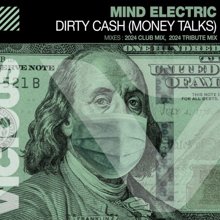 Mind Electric - Dirty Cash (Money Talks) (2024 Tribute Extended Mix) [Vicious].mp3