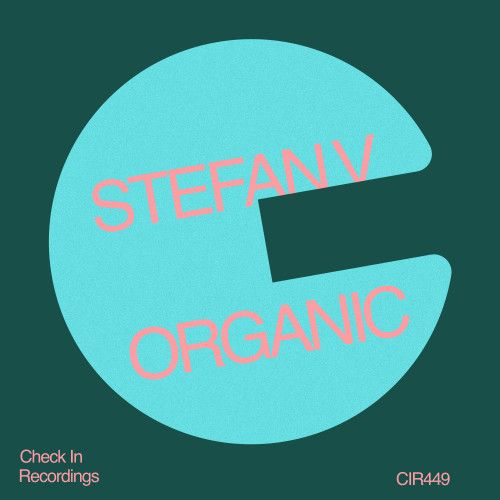 Stefan V - Organic (Extended Mix) [2024]