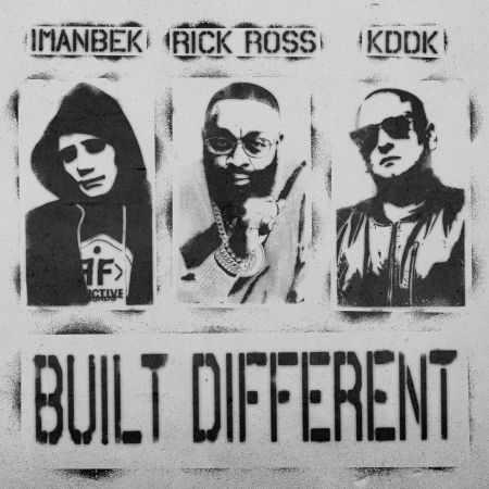 Imanbek, Rick Ross, Kddk - Built Different (Extended) [2024]