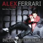 Alex Ferrari - Bara Bara Bere Bere (Dmc Cox & Butesha Remix) [2024]