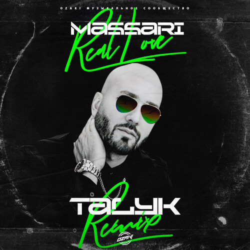 Massari - Real Love (Talyk Remix).mp3