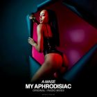 A-Mase - My Aphrodisiac (Origina; Radio Mixes) [2024]