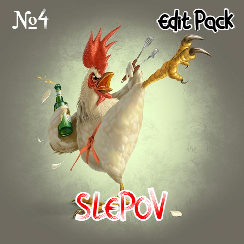 Slepov - Edit Pack 4 [2024]