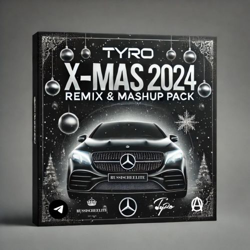 Tyro Xmas Remix & Mash Up Pack [2024]