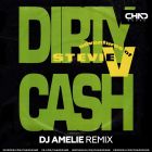 The Adventures Of Stevie V - Dirty Cash (DJ Amelie Remix) [2024]