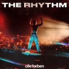 Alle Farben - The Rhythm (Extended Mix) [2024]