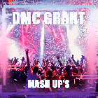 Dmc Grant - Mash-Up's [2024]