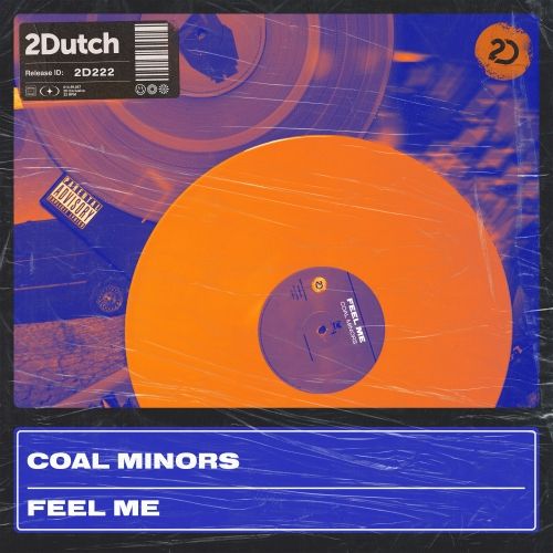 Coal Minors - Feel Me (Extended Mix) [2025]