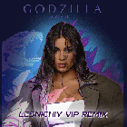 Godzilla - Bearwolf (Lesnichiy Vip Remix) [2025]