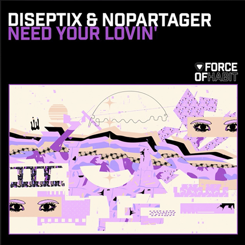 Diseptix & Nopartager - Need Your Lovin' (Extended Mix).mp3