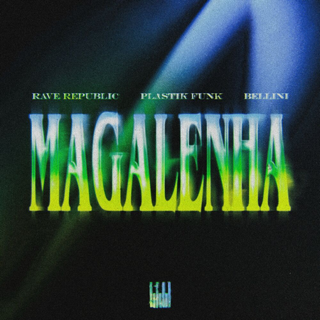 Rave Republic, Plastik Funk & Bellini - Magalenha (Extended Mix).mp3