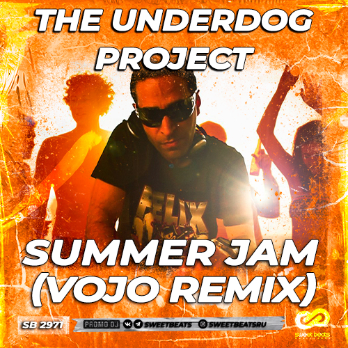 The Underdog Project - Summer Jam (VoJo Remix).mp3