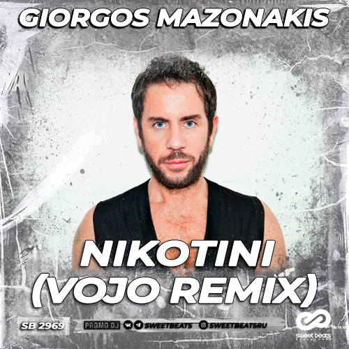 Giorgos Mazonakis - Nikotini (VoJo Remix).mp3