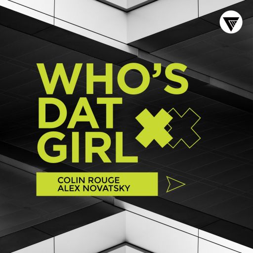 Colin Rouge, Alex Novatsky - Whos Dat Girl (Extended Mix).mp3