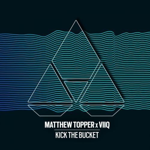 Matthew Topper & Viiq - Kick The Bucket (Extended Instrumental) [Liftoff Recordings].mp3