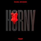 Felguk, Watzgood - Horny (Extended Mix) [2025]