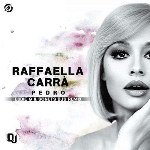 Raffaella Carra - Pedro (Eddie G & Sonets Djs Remix)[2024]
