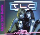 Tlc - No Scrubs (Alexx Slam Remix) [2025]