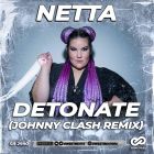 Netta - Detonate (Johnny Clash Remix) [2025]