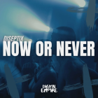 Diseptix - Now Or Never (Extended Mix) [2025]