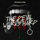 Don Diablo & Tseba - The Devil Works Hard (Extended Mix) [2025]