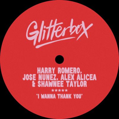 Harry Romero & Jose Nunez & Alex Alicea & Shawnee Taylor - I Wanna Thank You (Extended Mix) [2025]