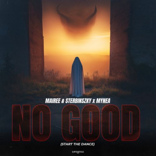 Mairee & Sterbinszky & Mynea - No Good (Start The Dance) (Extended Mix) [2025]