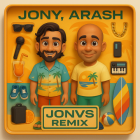 Jony, Arash -   (Boro Boro) (Jonvs Remix) [2025]