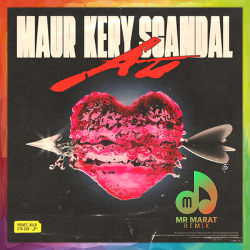 Maur, Kery Scandal -   (Mr Marat Extended Remix) [2025]