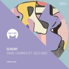Scheiny Feat. Solo Jane  - Snake Charmer (Extended Mix) [2025]