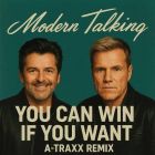 Modern Talking - You Can Win If You Want (A-Traxx Remix) [2025]