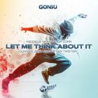 Fedde Le Grand & Ida Corr - Let Me Think About It (GonSu x Jenia Smile & Ser Twister Extended Remix) [2025]