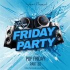 Index-1 Pop Friday Part 30 [2025]