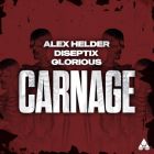 Alex Helder & Diseptix & Glorious - Carnage (Extended Mix) [2025]