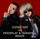 Icegergert x Zivert -  (Prezzplay & Audiophil Banger) [2025]