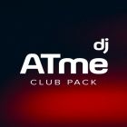 DJ Atme - Club Pack [2025]