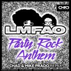 LMFAO - Party Rock Anthem (Chad & Mike Prado Remix) [2025]