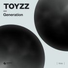 Toyzz - Generation (Extended Mix) [2025]