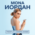 Mona -  (Prezzplay & Audiophil Banger) [2025]