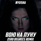 Nyusha -    (Zero Degrees Remix) [2025]