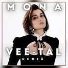 Mona -  (Vee-Tal Remix) [2025]