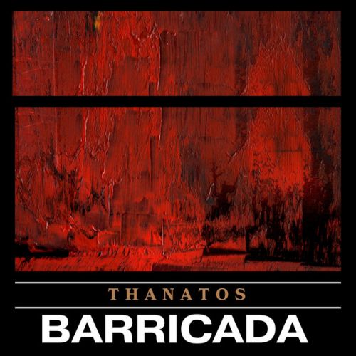 Thanatos - Barricada (Original Mix) [2025]