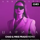Anna Asti -  (Chad & Mike Prado Remix) [2025]