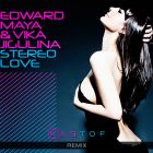 Edward Maya & Vika Jigulina - Stereo Love (Kastof Remix) [2025]