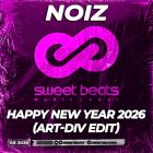 Noiz - Happy New Year 2026 (Art-Div Edit) [2025]